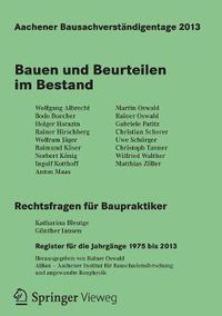 Cover image for Aachener Bausachverstandigentage 2013: Bauen und Beurteilen im Bestand