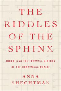 Cover image for The Riddles of the Sphinx