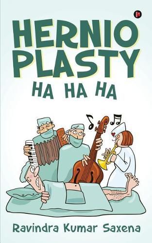 Cover image for Hernioplasty Ha Ha Ha....: Hernioplastia Haha Ha...