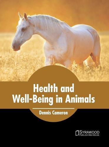 Cover image for Health and Well-Being in Animals