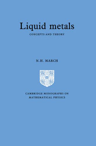 Cover image for Liquid Metals: Concepts and Theory