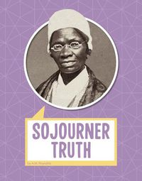 Cover image for Sojourner Truth