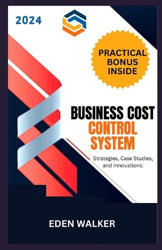Business Cost Control System 2024