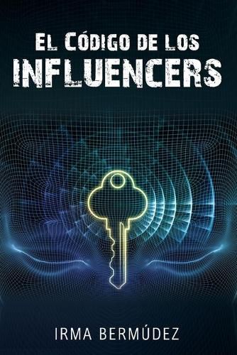 Cover image for El Codigo de los Influencers