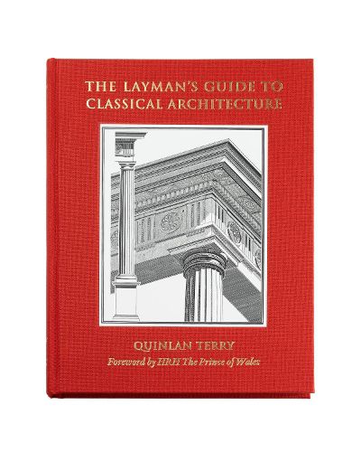 Cover image for The Layman's Guide to Classical Architecture