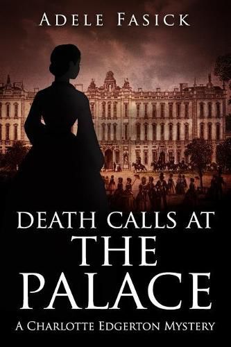 Cover image for Death Calls at the Palace: A Charlotte Edgerton Mystery