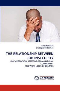 Cover image for The Relationship Between Job Insecurity