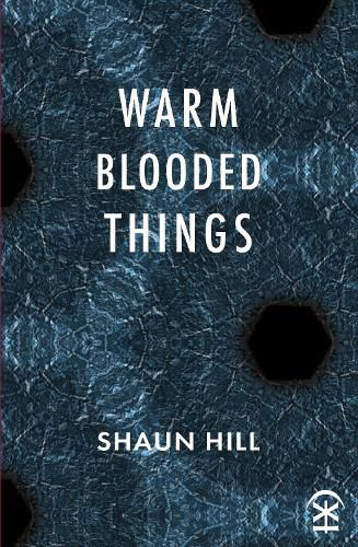 Cover image for warm blooded things