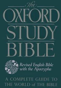 Cover image for The Oxford Study Bible: Revised English Bible with Apocrypha