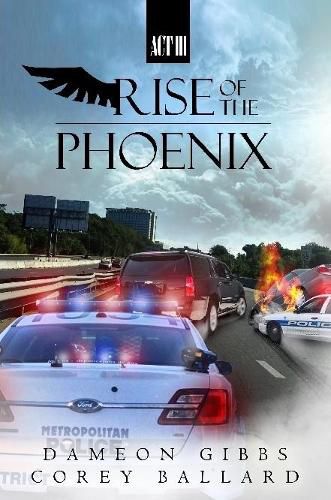 Cover image for Rise of the Phoenix: Act 3