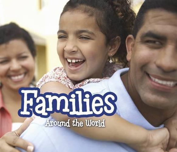 Cover image for Families Around the World