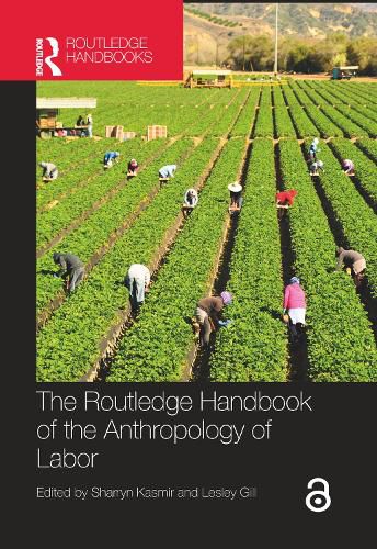 Cover image for The Routledge Handbook of the Anthropology of Labor