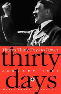 Cover image for Hitler's Thirty Days to Power: January 1933