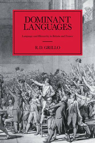 Cover image for Dominant Languages: Language and Hierarchy in Britain and France