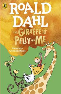 Cover image for The Giraffe and the Pelly and Me