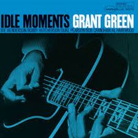 Cover image for Idle Moments (Blue Note Vinyl)