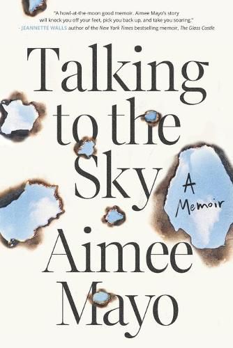 Cover image for Talking to the Sky: A Memoir