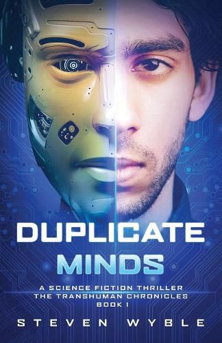 Cover image for Duplicate Minds: A Science Fiction Thriller