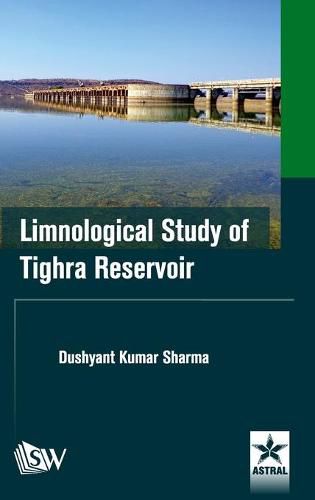 Cover image for Limnological Study of Tighra Reservoir