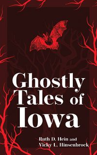 Cover image for Ghostly Tales of Iowa