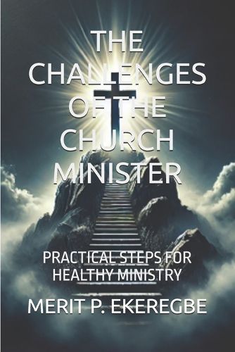 Cover image for The Challenges of the Church Minister