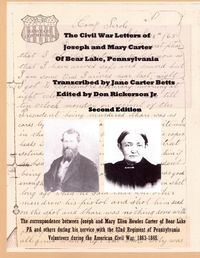 Cover image for The Civil War Letters of Joseph and Mary Carter of Bear Lake Pennsylvannia-2nd Edition
