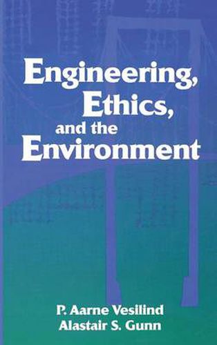 Cover image for Engineering, Ethics, and the Environment