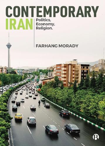 Cover image for Contemporary Iran: Politics, Economy, Religion