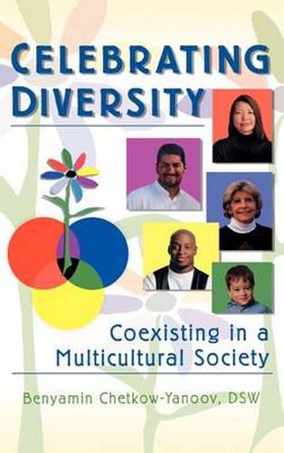 Cover image for Celebrating Diversity: Coexisting in a Multicultural Society