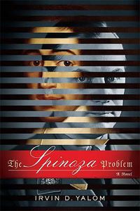Cover image for The Spinoza Problem: A Novel