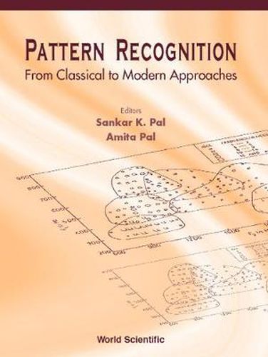 Cover image for Pattern Recognition: From Classical To Modern Approaches