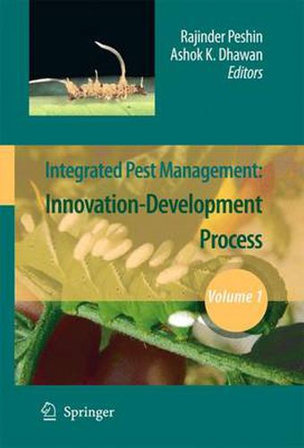 Cover image for Integrated Pest Management: Volume 1: Innovation-Development Process