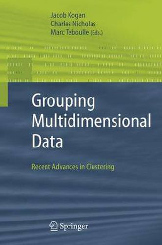 Grouping Multidimensional Data: Recent Advances in Clustering