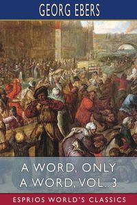 Cover image for A Word, Only a Word, Vol. 3 (Esprios Classics)