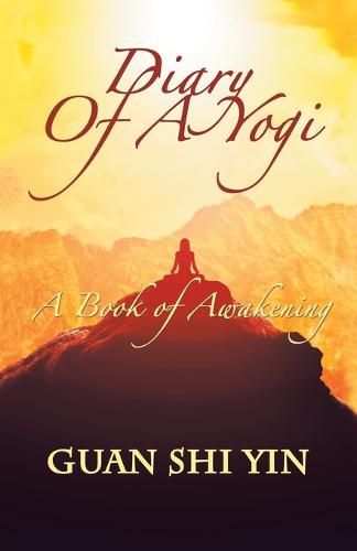 Cover image for Diary of a Yogi: A Book of Awakening