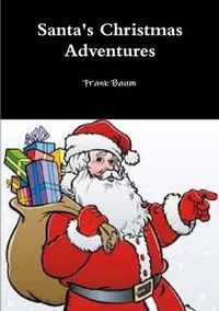 Cover image for Santa's Christmas Adventures