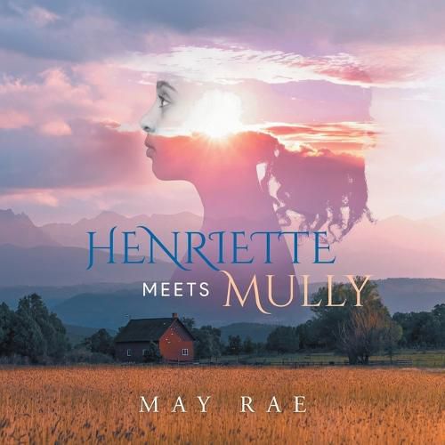 Cover image for Henriette Meets Mully