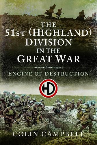 Cover image for The 51st (Highland) Division in the Great War