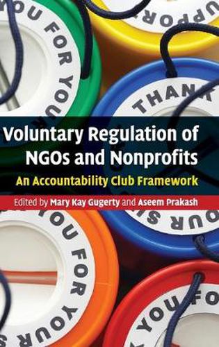 Cover image for Voluntary Regulation of NGOs and Nonprofits: An Accountability Club Framework