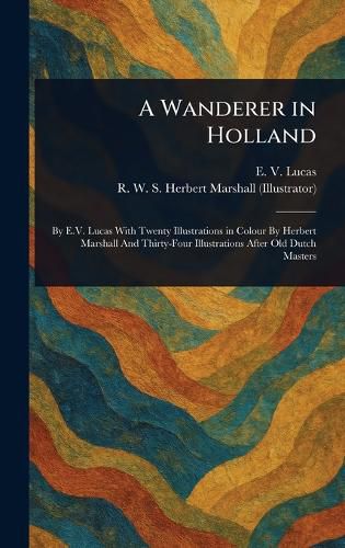 Cover image for A Wanderer in Holland