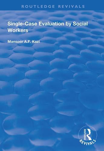 Cover image for Single-Case Evaluation by Social Workers