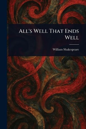Cover image for All's Well That Ends Well