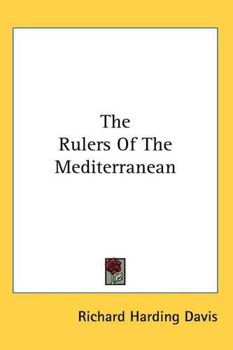 The Rulers Of The Mediterranean