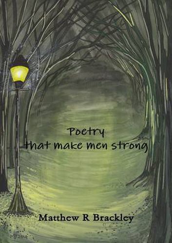 Poetry That Make Men Strong