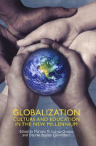 Cover image for Globalization: Culture and Education in the New Millennium