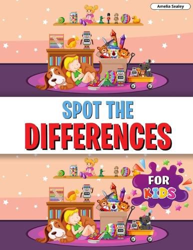 Cover image for Spot the Differences for Kids: Find the Differences Book for Kids, A Fun Search and Find Book for Children