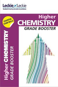 Cover image for Higher Chemistry: Maximise Marks and Minimise Mistakes to Achieve Your Best Possible Mark