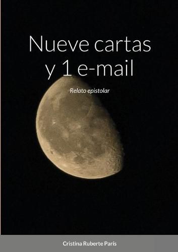 Cover image for Nueve cartas y 1 e-mail