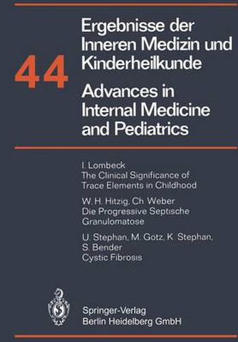 Ergebnisse der Inneren Medizin und kinderheilkunde/Advances in Internal Medicine and Pediatrics