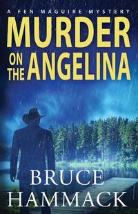 Cover image for Murder On The Angelina